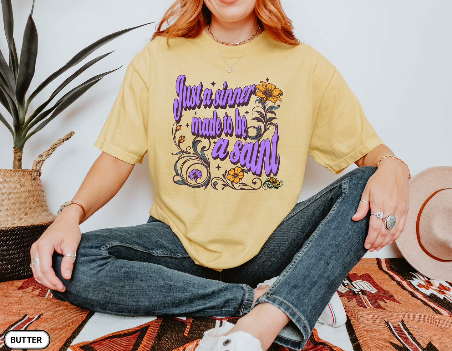 Just a Sinner Made to Be a Saint T-Shirt