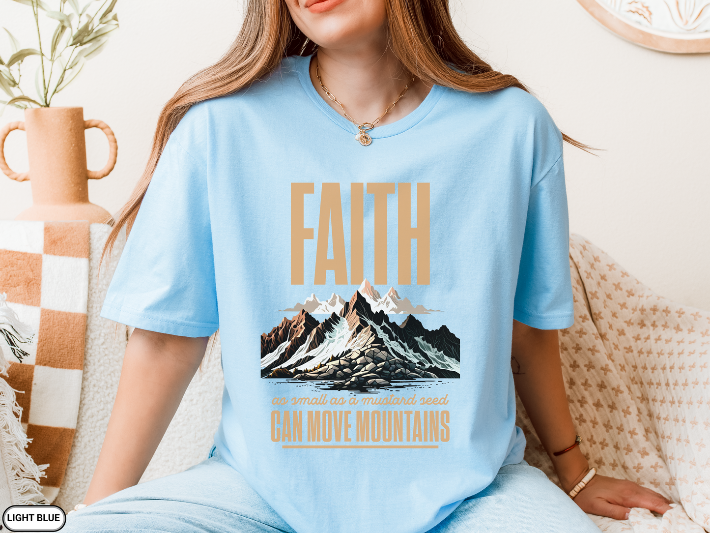 Faith Can Move Mountains Mustard Seed T-Shirt