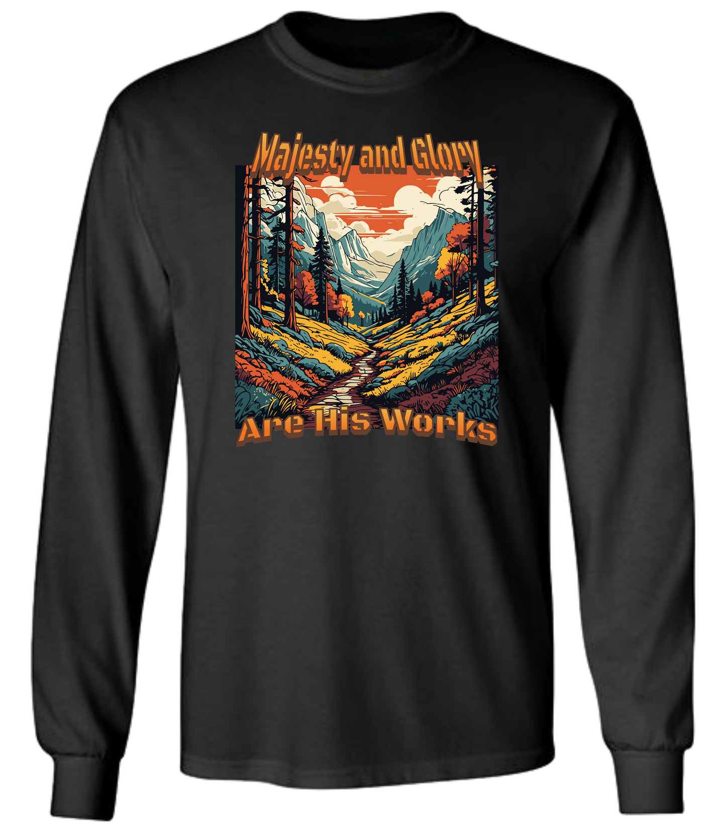 Majesty and Glory Are His Works T-Shirt