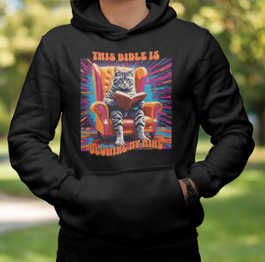 This Bible is Blowing My Mind Hoodie