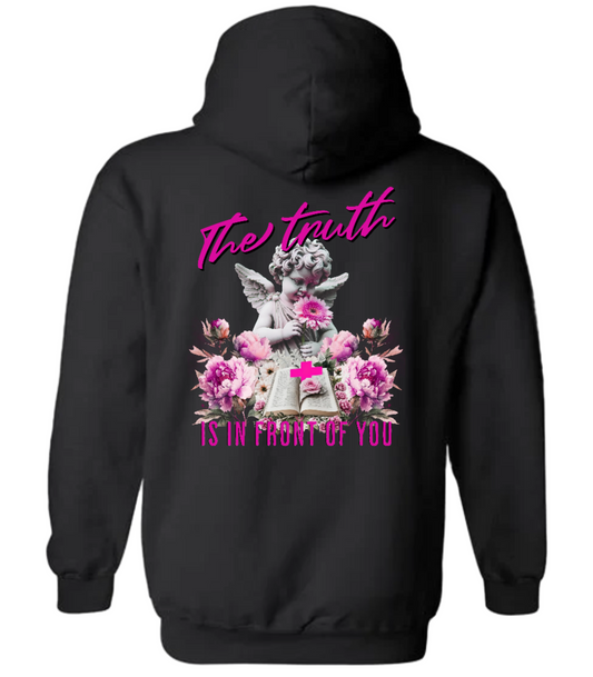 The Truth Is In Front of You Hoodie