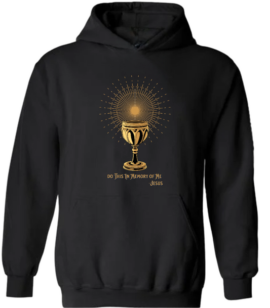 Do This In Memory of Me Hoodie