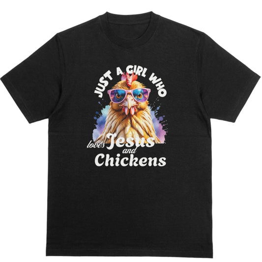 Just A Girl Who Loves Jesus and Chickens Christian T-Shirt