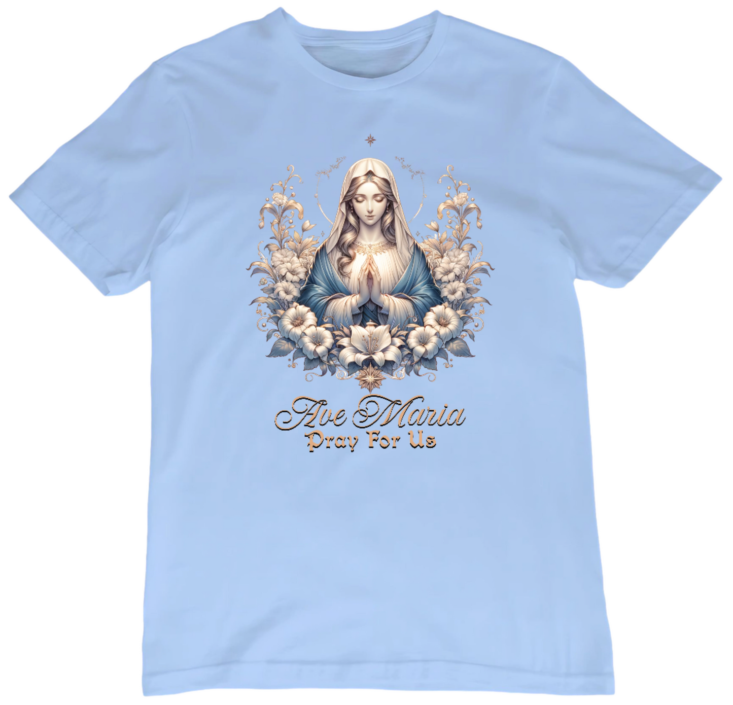 Ave Maria Pray For Us T-Shirt